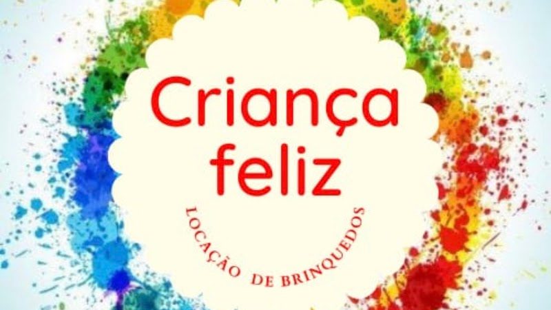 CRIANÇA FELIZ ALUGUEL DE BRINQUEDOS E RECREAÇÃO